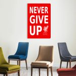 Картина Never give up lfc